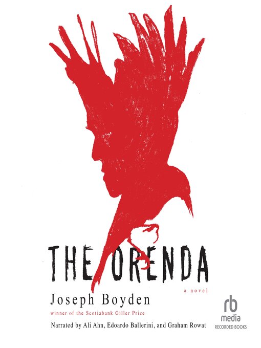 Title details for The Orenda by Joseph Boyden - Wait list